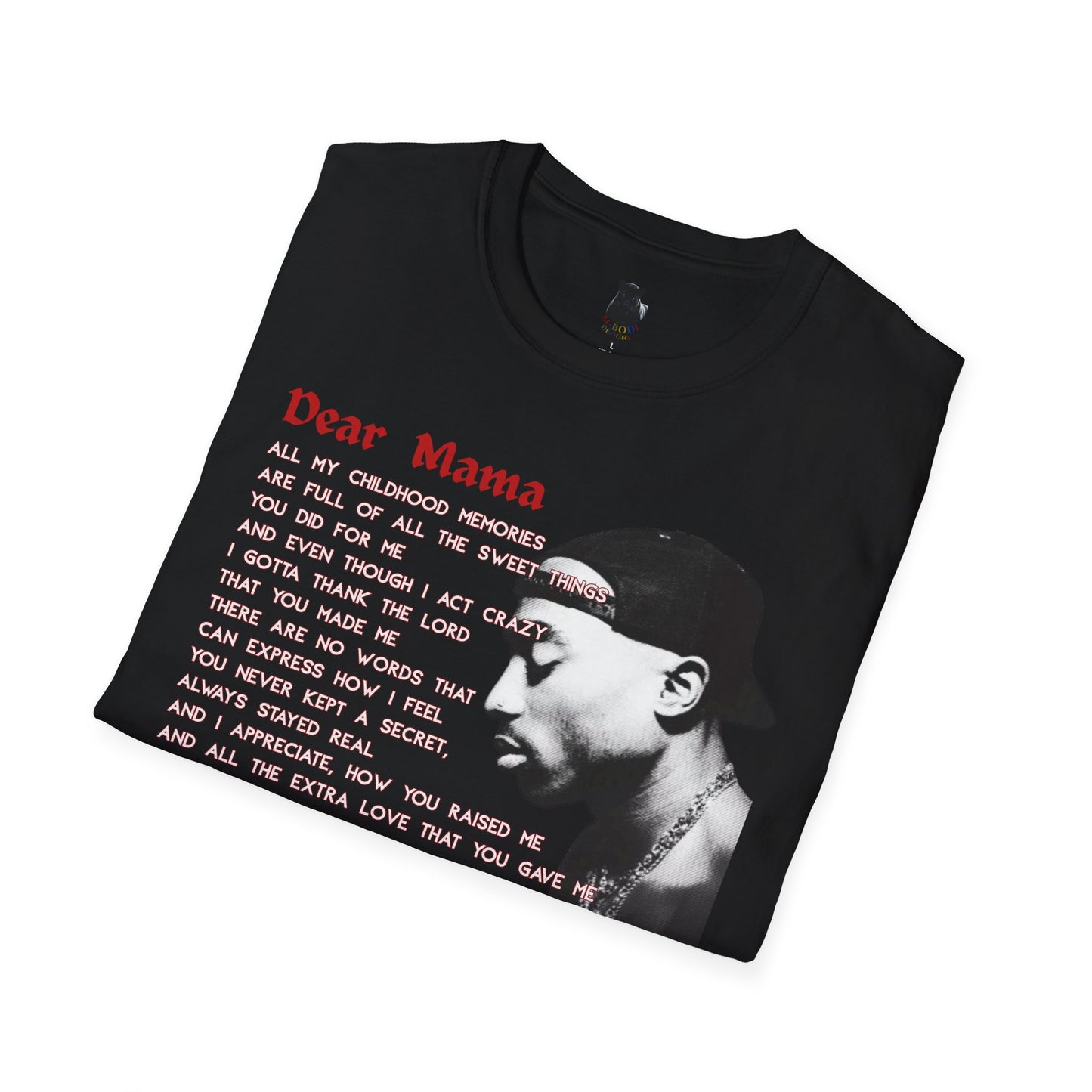 Dear Mama Tribute Tee Iconic Graphic Shirt