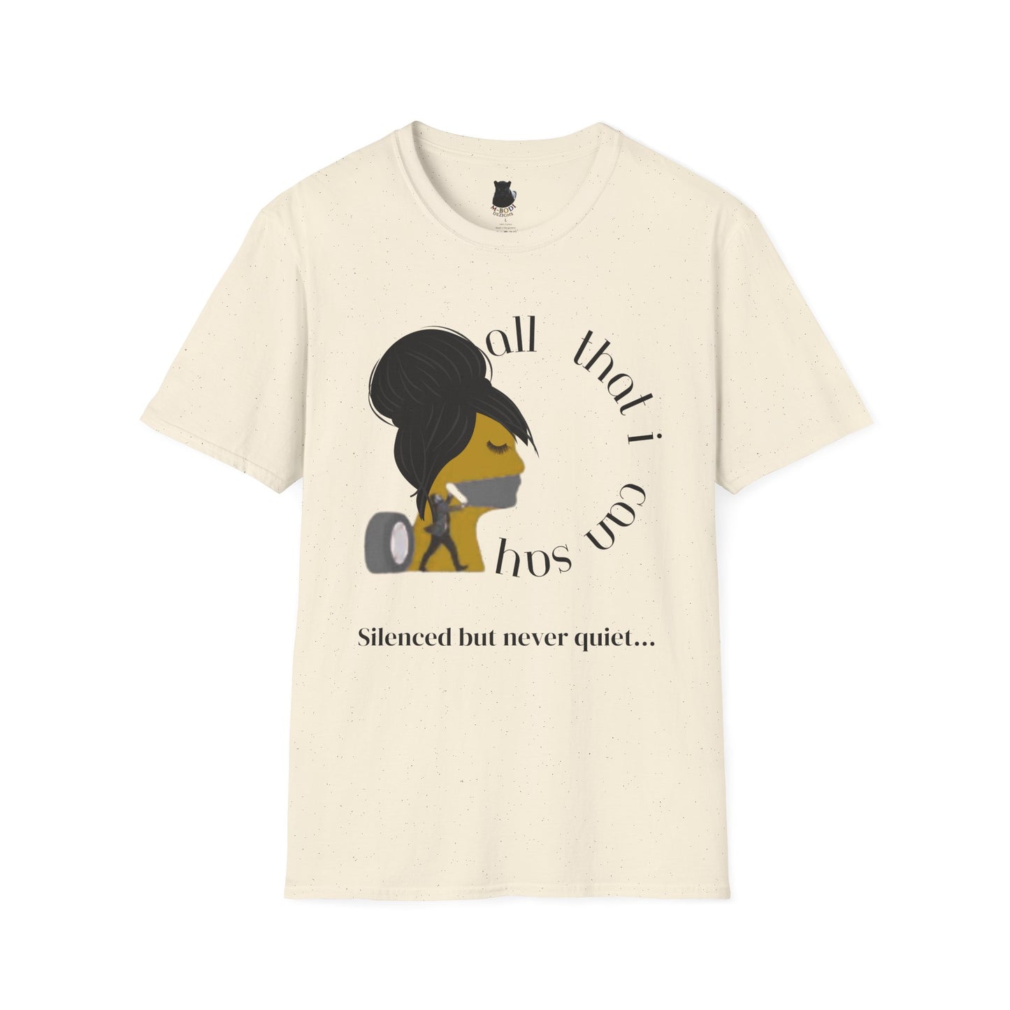 Silenced But Never Quiet T-Shirt | Petty Mi Collection | Speak Your Truth Empowerment Tee for Adults
