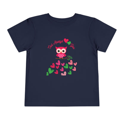 Owl Always Love you Tee for toddlers
