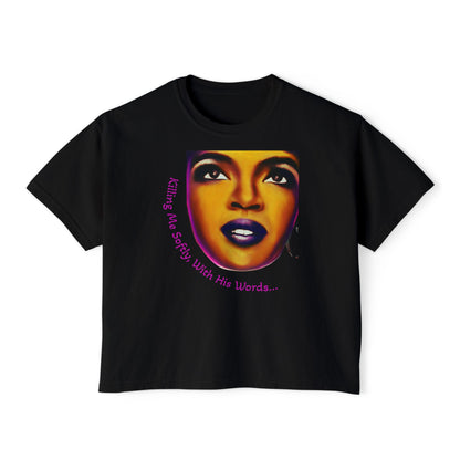 Killing Me Softly Women’s Boxy Tee – Soulful Streetwear Graphic T-Shirt | M-Bodi Dezigns