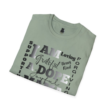 I Am a Dope Mama Tee – Bold Affirmation Mom Life Graphic Shirt