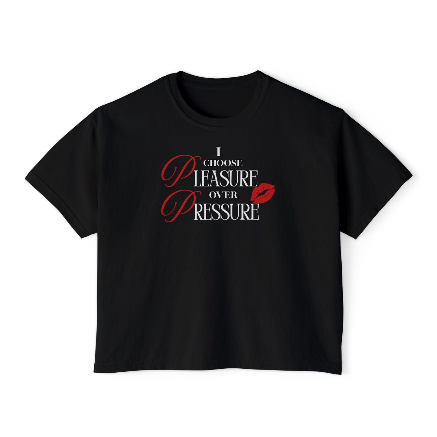 “Choose Pleasure Over Pressure” Women’s Boxy Tee – Divine Feminine Soulful Graphic Tee